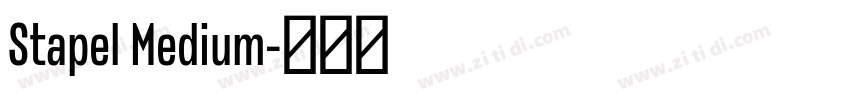 Stapel Medium字体转换